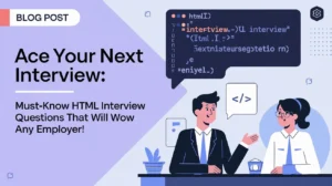 HTML interview questions featured image for a blog post on acing technical interviews.