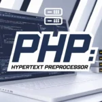 PHP Full Form - Hypertext Preprocessor Concept