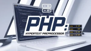 PHP Full Form - Hypertext Preprocessor Concept